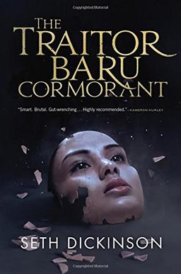 The Traitor Baru Cormorant by Seth Dickinson book cover