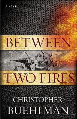 Between Two Fires by Christopher Buehlman book cover
